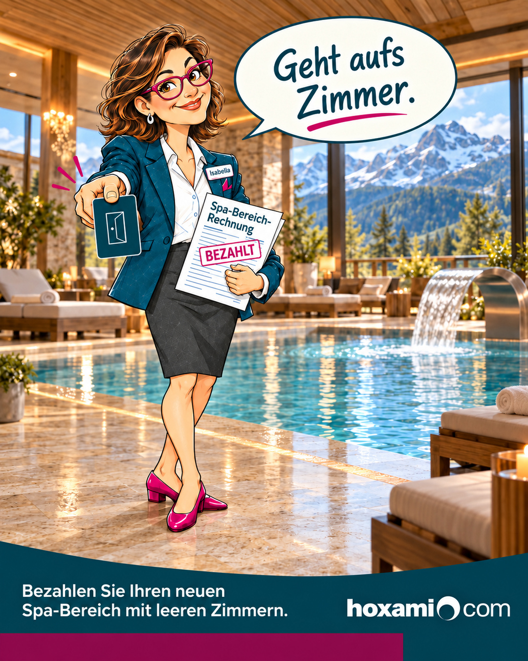 hoxami: Isabella mit bezahlter Spa-Rechnung – Geht aufs Zimmer. Den neuen Spa-Bereich mit leeren Zimmern bezahlen.
