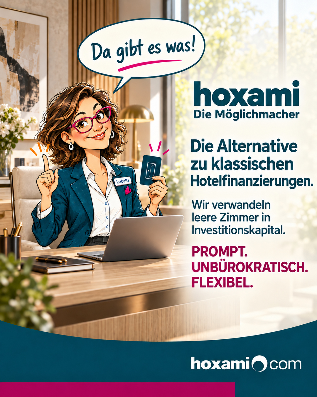 hoxami: Isabella zeigt am Empfang eine Alternative zur klassischen Hotelfinanzierung – Da gibt es was!